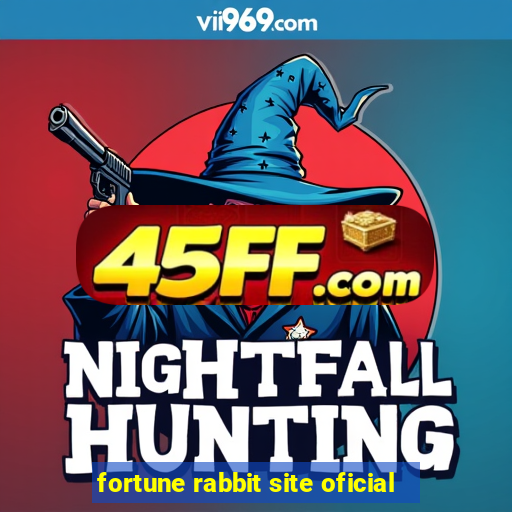 fortune rabbit site oficial
